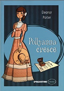 Eleanor H. Porter - POLLYANA CRESCE pdf