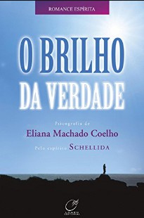 Eliana Machado Coelho – O BRILHO DA VERDADE doc