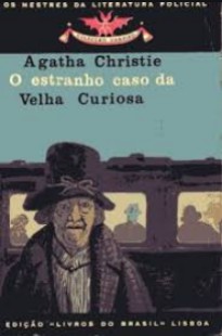 Agatha Christie - O ESTRANHO CASO DA VELHA CURIOSA pdf