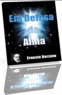 Em Defesa da Alma (Ernesto Bozzano) pdf