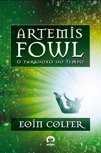 Eoin Colfer - Artemis Fowl VI - O PARADOXO DO TEMPO pdf