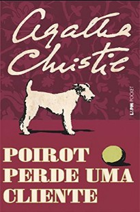 Agatha Christie - POIROT PERDE UMA CLIENTE mobi