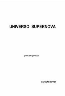 Estevao Xavier – UNIVERSO SUPERNOVA pdf