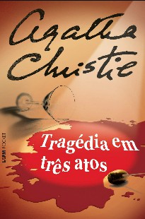Agatha Christie - TRAGEDIA EM TRES ATOS pdf