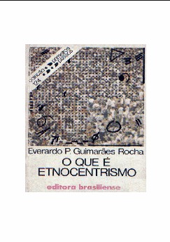 Everardo P. Guimaraes Rocha – O QUE E ETNOCENTRISMO pdf
