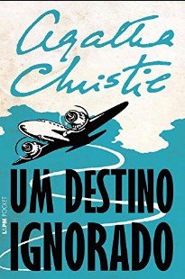 Agatha Christie – UM DESTINO IGNORADO pdf