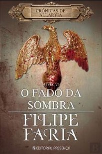 Filipe Faria - Cronicas de Allaryia VI - O FADO DA SOMBRA doc