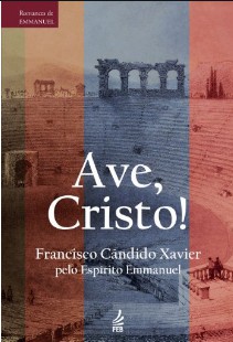 Francisco Candido Xavier – AVE CRISTO pdf