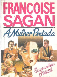 Françoise Sagan – A MULHER PINTADA doc