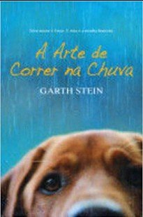 Garth Stein – A ARTE DE CORRER NA CHUVA doc