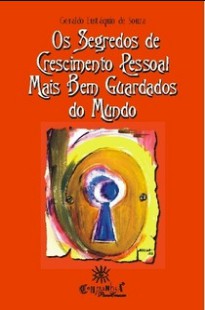 Geraldo Eustaquio de Souza - OS SEGREDOS MAIS BEM GUARDADOS DO MUNDO pdf