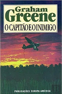 Graham Greene – O CAPITAO E O INIMIGO doc