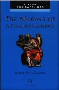 Albert P. Dahoui - A SAGA DOS CAPELINOS 0 - THE MAKING OF doc
