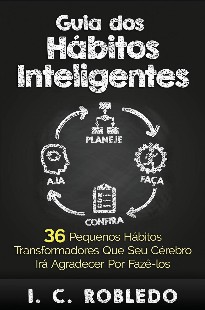 Guia dos Hábitos Inteligentes - I. C. Robledo pdf