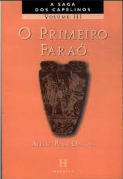 Albert P. Dahoui - A SAGA DOS CAPELINOS 3 - O PRIMEIRO FARAO doc