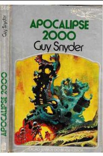 Guy Snyder – APOCALIPSE 2000 doc