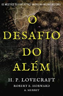 H. P. Lovercraft - O DESAFIO DO ALEM pdf