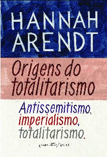 Hannah Arendt – ORIGENS DO TOTALITARISMO pdf