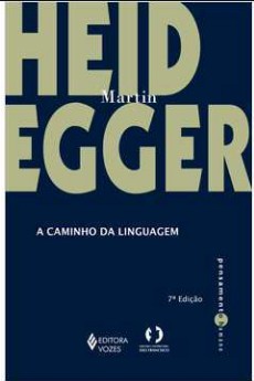 HEIDEGGER, Martin. A Caminho da Linguagem pdf