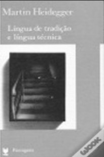 HEIDEGGER, Martin. Língua de Tradição e Língua Técnica (1) pdf