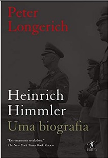 Heinrich Himmler uma biografia Longerich Peter epub