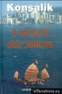 Heinz G. Konsalik - UM MEDICO NOS JUNCOS doc