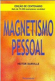 Heitor Durville - MAGNETISMO PESSOAL pdf