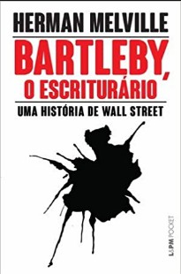 Herman Melville – BARTLEBY, O ESCRITURARIO doc