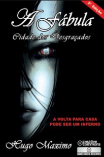 Hugo Maximo - A FABULA - CIDADE DOS DESGRAÇADOS pdf