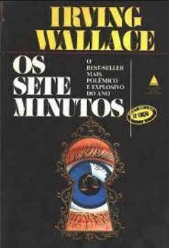 Irving Wallace - OS SETE MINUTOS doc