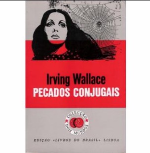 Irving Wallace – PECADOS CONJUGAIS doc