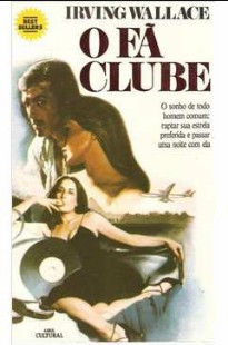 Irving Wallace – 1974 – O Fã Clube doc