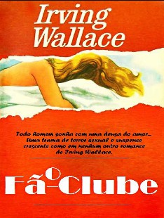 Irving Wallace – O Fã Clube rev doc