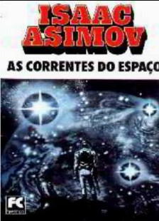 Isaac Asimov – Império 3 – As Correntes do Espaço epub