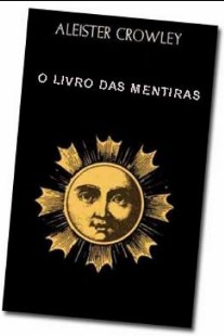 Aleister Crowley - O LIVRO DAS MENTIRAS pdf
