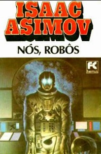 Isaac Asimov – Robos 5 – Nós, Robôs epub