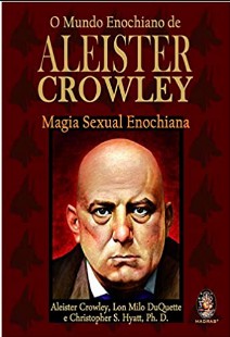 Aleister Crowley - RITUAIS, DOCUMENTOS E A MAGIA SEXUAL pdf