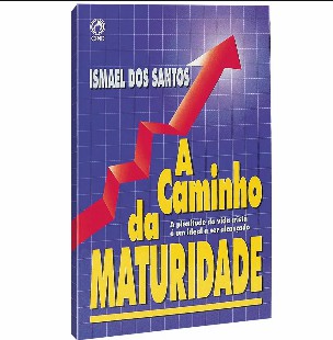 Ismael dos Santos - A Caminho da Maturidade doc