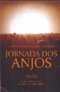 Jornada dos Anjos (Sandra Carneiro - Lucius) pdf