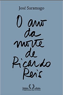 José Saramago – O ano da morte de Ricardo Reis pdf