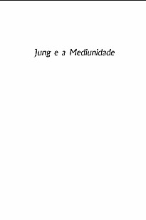 Jung e a Mediunidade (Djalma Moita Argollo) pdf