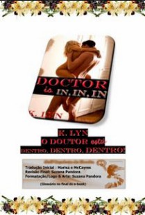 K. Lyn - O DOUTOR ESTA DENTRO, DENTRO, DENTRO pdf