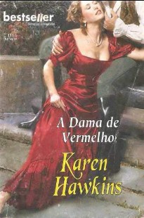 Karen Hawkins - A DAMA DE VERMELHO doc
