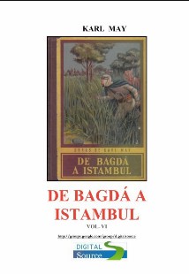Karl May - DE BAGDA A ISTAMBUL VI doc
