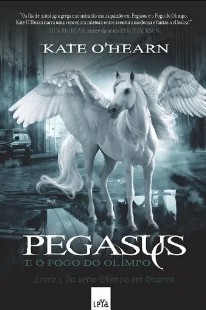 Kate O’Hearn – Olimpo em Guerra 01 – Pegasus e o Fogo do Olimpo epub