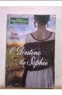 Kate Silver – O DESTINO DE SOPHIE doc