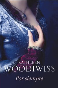 Kathleen E. Woodiwiss – PARA SEMPRE pdf