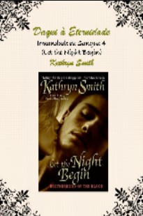 Kathryn Smith - Irmandade de Sangue 5 - TE AMAR E MEU DESTINO pdf