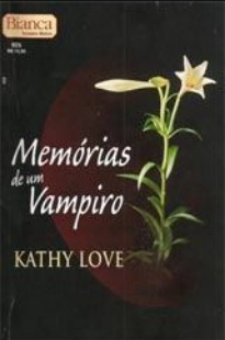 Kathy Love - Memorias de um Vampiro epub