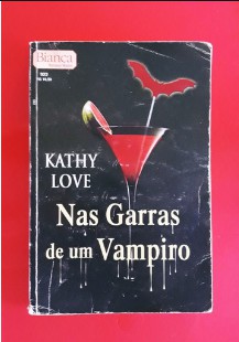 Kathy Love – Nas Garras de um Vampiro epub